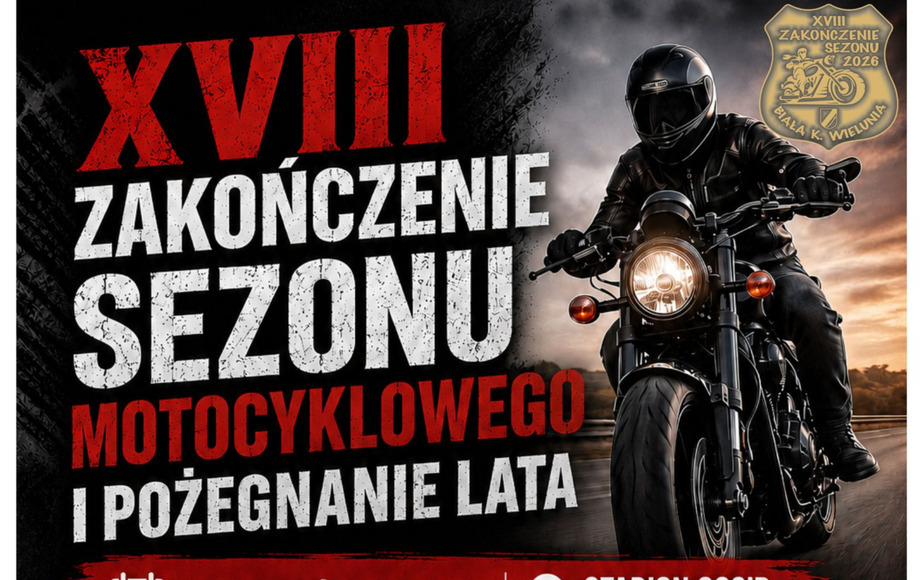 Plakat XVIII Zakończenia Sezonu Motocyklowego w Białej