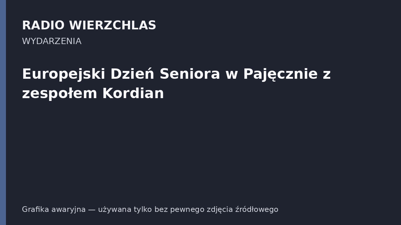 Europejski Dzień Seniora w Pajęcznie z zespołem Kordian