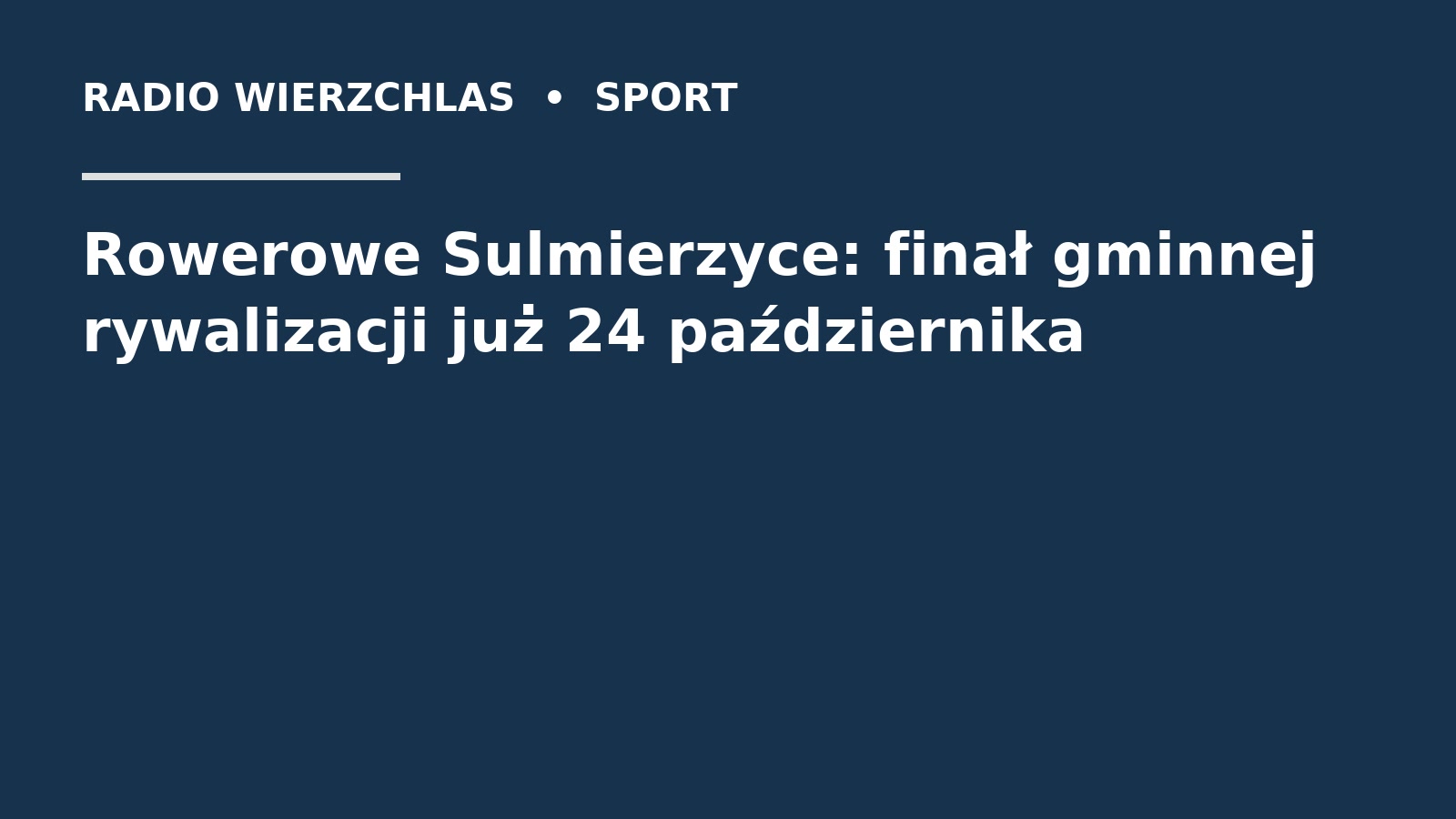 Grafika do informacji: Rowerowe Sulmierzyce: finał gminnej rywalizacji już 24 października