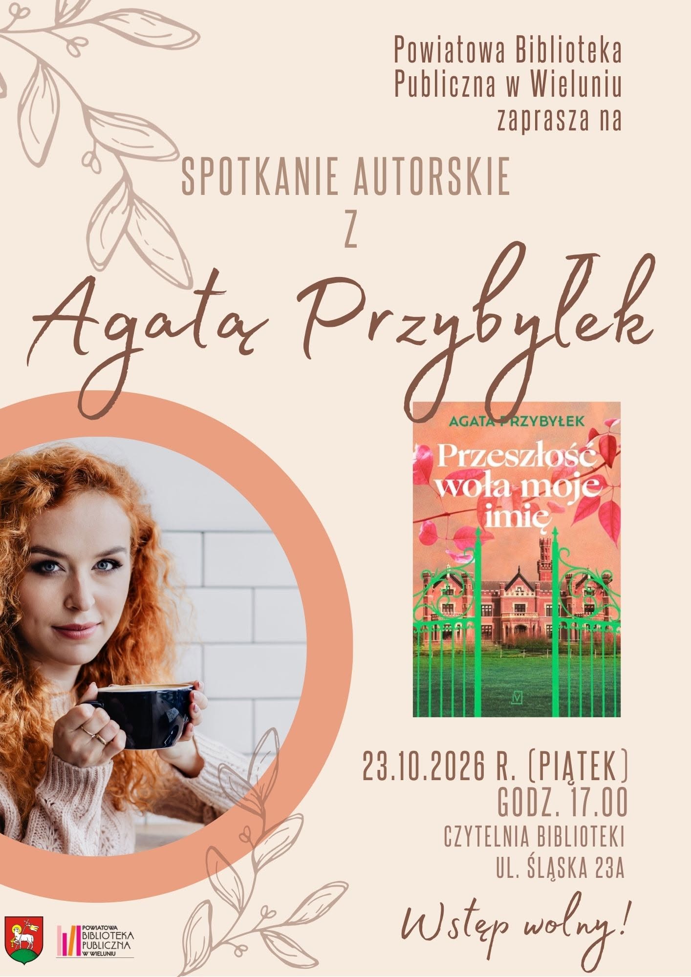 Spotkanie autorskie z Agatą Przybyłek – oficjalny plakat Powiatowej Biblioteki Publicznej w Wieluniu.