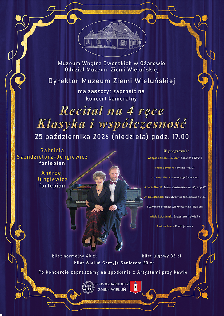 Recital na 4 ręce w Ożarowie – oficjalny plakat Muzeum Ziemi Wieluńskiej.